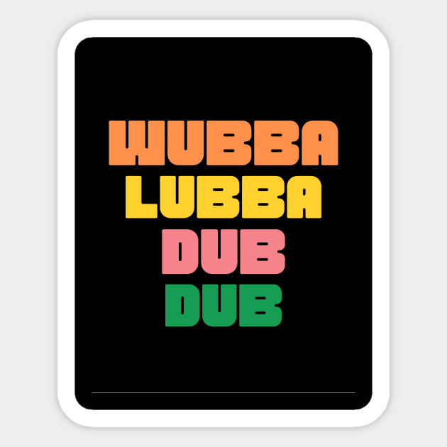 wubba lubba dub dub! Sticker by sapir813